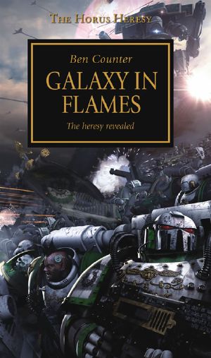 [The Horus Heresy 03] • Galaxy in Flames